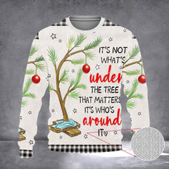 It's Not What's Under The Tree Christmas Sweater Merry Xmas Sweater Gifts For Friends - Zadago