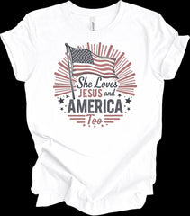 She Loves Jesus And America Too T-Shirt Patriotic Shirt Christian Gifts - Zadago