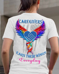 Caregivers Earn Their wings Everyday T-Shirt Gifts For Caregivers - Zadago