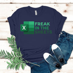 Freak In The Sheets Spreadsheets Funny T-Shirt Funny Accountant Tee - Zadago