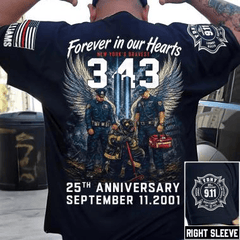 Forever In Our Hearts 343 25th Anniversary T-Shirt New Yorks Bravest FDNY September 11 20 Merch