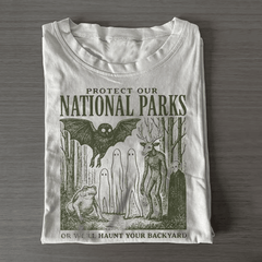 Protect Our National Parks Or We Will Haunt Your Backyard T-Shirt Funny Spooky Ghost Shirt