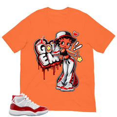 Got 'Em Lady Shirt - Matching Air Jordan 11 Retro 'Cherry'