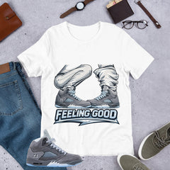 Feeling Good Shirt - Matching Air Jordan 5 Retro 'Wolf Grey' 2026
