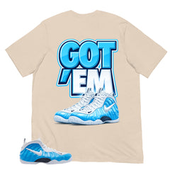 Got 'Em Sneaker Shirt - Matching Air Foamposite Pro 'University Blue' 2026