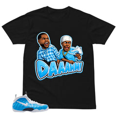 Daamn Meme Shirt - Matching Air Foamposite Pro 'University Blue' 2026