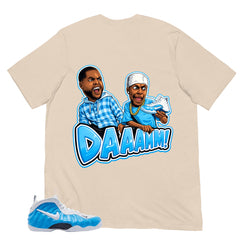 Daamn Meme Shirt - Matching Air Foamposite Pro 'University Blue' 2026