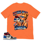 Kiss My Airs Shirt - Matching Air Jordan 1 Union x Fragment