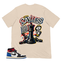 Sayless Shirt - to Matching 1s Fragment Union