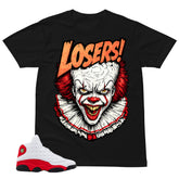 Loser It Shirt - Match Air Jordan 13 'True Red' 2026