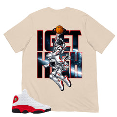 I Get High Shirt - Match Air Jordan 13 'True Red' 2026