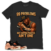 99 Problems Graphic Tee, Shirt to Match Air Foamposite One Copper, Air Foamposite Unisex Black Shirt