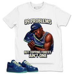 99 Problems Graphic Tee, Shirt to Match Air Force 1 Mystic Navy, Air Force 1 Unisex Shirt