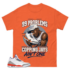 99 Problems Shirt - Match Blue Air Jordan 3 Knicks
