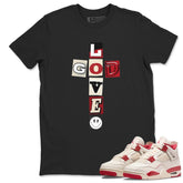 God Love Shirt - Match Air Jordan 4 'Valentine's Day'