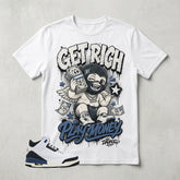 A Maniere For The Love 3s Zadago Shirt Get Rich Play Money Graphic