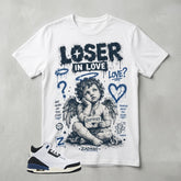 A Maniere For The Love 3s Zadago Shirt Loser In Love Graphic