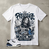 A Maniere For The Love 3s Zadago Shirt Pressure Made Me Standing Graphic