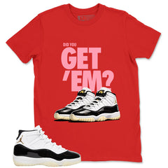 Gratitude 11s Zadago Shirt Did You Get Em Graphic