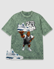 Military Blue 4s Zadago Washed T-shirt Did You Get Em Graphic