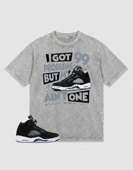 Cool Grey Oreo 5s Zadago Washed T-shirt I Got 99 Problems Graphic