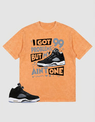 Cool Grey Oreo 5s Zadago Washed T-shirt I Got 99 Problems Graphic