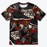 All Over Print Shirt to Match Bred 11s - Did You Get Em Shirt