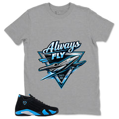 Always Fly Shirt - Match Air Jordan 14 Black University Blue 2026