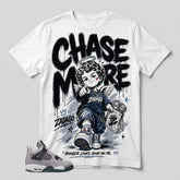 Atmosphere Grey 4s Zadago Shirt Chase More Graphic