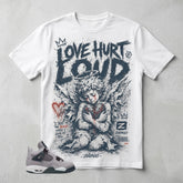 Atmosphere Grey 4s Zadago Shirt Love Hurt Loud Graphic