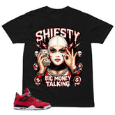 Big Money Talking Shirt - Match Air Jordan 4 Toro Bravo