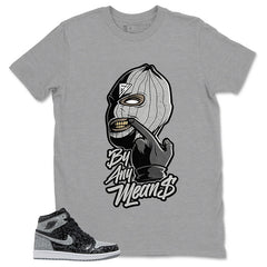 Black Rebellionaire 1s Zadago Shirt By Any Means Graphic