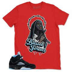 Black University Blue 6s Zadago Shirt Blessed Forever Graphic
