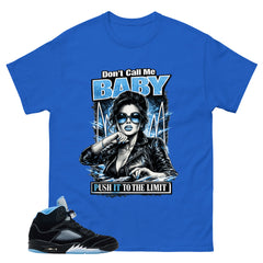 Black University Blue 6s Zadago Shirt Don't Call Me Baby Graphic