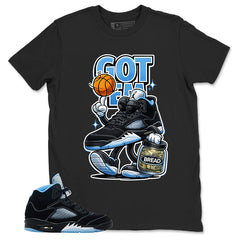 Black University Blue 6s Zadago Shirt Got Em Bread Graphic