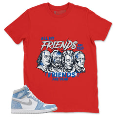 Blue Hyper Royal 1s Zadago Shirt All My Friend Are Dead Graphic