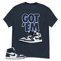 Blue Midnight Navy 1s Shirt Got Em Graphic