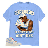 Blue Pale Ivory Pyschic Blue Wmns 1s Shirt 99 Problems Graphic