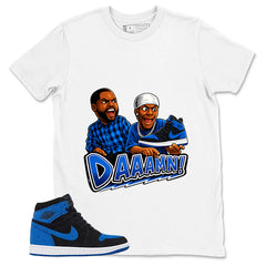 Blue Royal Reimagined 1s Zadago Shirt Daaamn Sneaker Graphic
