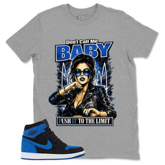 Blue Royal Reimagined 1s Zadago Shirt Don't Call Me Baby Graphic