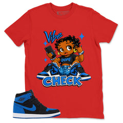 Blue Royal Reimagined 1s Zadago Shirt Vibe Check Graphic