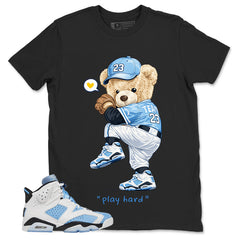 Blue UNC Home 6s Zadago Shirt Baseball Play Hard Bear Graphic