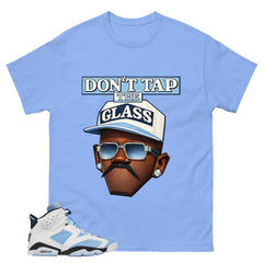 Blue UNC Home 6s Zadago Shirt Don't Tap The Glass Graphic