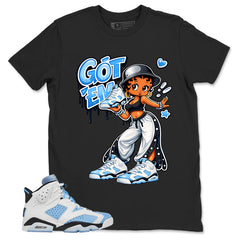 Blue UNC Home 6s Zadago Shirt Got Em Lady Graphic