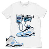 Blue UNC Home 6s Zadago Shirt Sneakerhead Blood Graphic