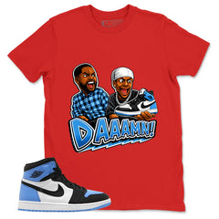 Blue UNC Toe 1s Zadago Shirt Daaamn Sneaker Graphic