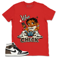 Brown Dark Mocha 1s Zadago Shirt Vibe Check Graphic