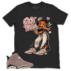 Brown Smoky Mauve 6s Zadago Shirt Got Em Lady Graphic