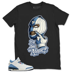 By Any Means Shirt - Match Levi’s x Air Jordan 3 Retro 'All-Star'