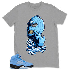 Graphic Tee By Any Means Shirt - Matching Air Jordan 5 Retro SE UNC